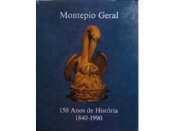Livro Montepio Geral, 150 Anos De História 1840-1990. De Vasco Rosendo (português)
