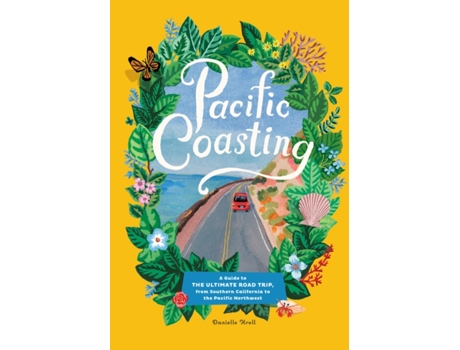 Livro Pacific Coasting de Danielle Kroll (Inglês - Capa Dura)