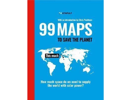 Livro 99 Green Maps To Save The Planet De Katapult, Introdução Por Chris Packham (Inglês)