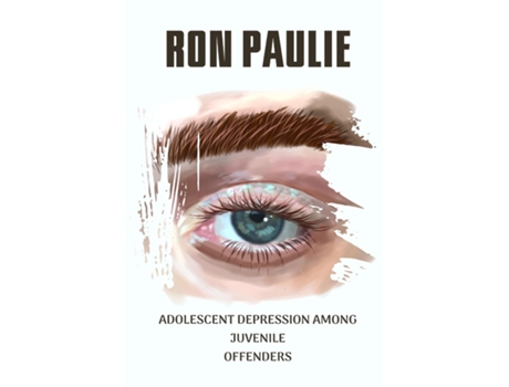 Livro ADOLESCENT DEPRESSION AMONG JUVENILE OFFENDERS de Ron Paulie (Inglês)