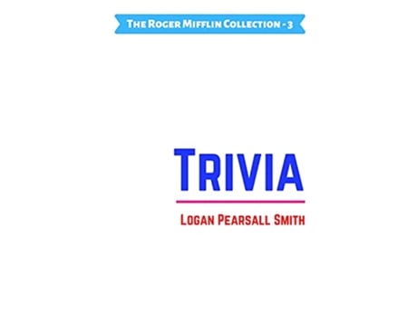 Livro Trivia The Roger Mifflin Collection de Logan Pearsall Smith (Inglês)