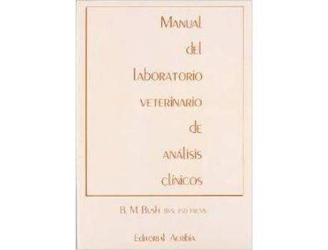 Livro Manual De Laboratorio Veterinario De Análisis Clínicos