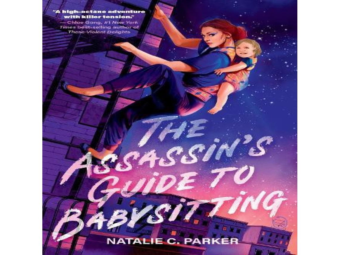 Livro The Assassins Guide to Babysitting de Natalie C Parker (Inglês)