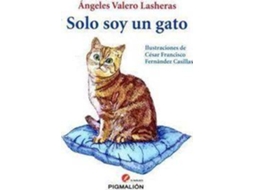 Livro Solo soy un gato de Ángeles Valero Lasheras (Espanhol)