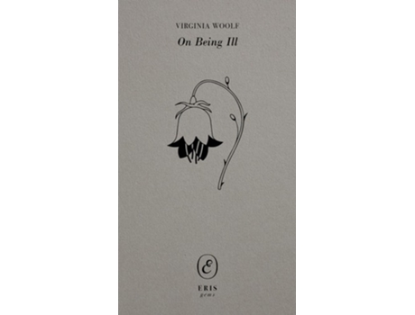 Livro On Being Ill de Virginia Woolf (Inglês)