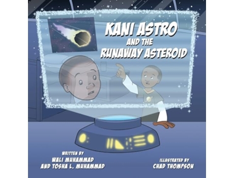 Livro Kani Astro and the Runaway Asteroid de Wali Muhammad e Tosha Muhammad (Inglês)