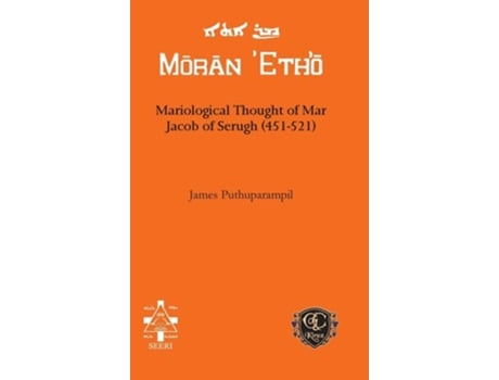 Livro Mariological Thought Of Mar Jacob Of Serugh De James Puthuparampil (inglês - Capa Dura)