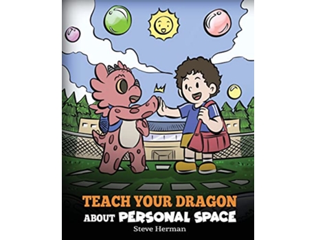 Livro Teach Your Dragon About Personal Space de Steve Herman (Inglês)