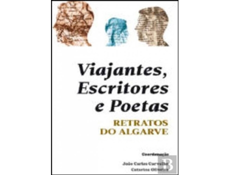 Livro Viajantes, Escritores E Poetas - Retratos Do Algarve de Vários Autores (Português)