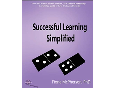 Livro Successful Learning Simplified A Visual Guide 4 Study Skills de Fiona McPherson (Inglês)