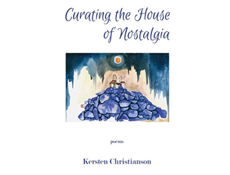 Livro Curating the House of Nostalgia de Kersten Christianson (Inglês)