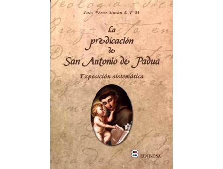 Livro La Predicación de San Antonio de Padua de Luis PÉrez Simón