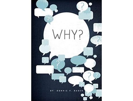 Livro Why de Donnie V Rader (Inglês)
