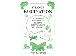 Livro Strange Fascination de Syd Moore (Inglês)