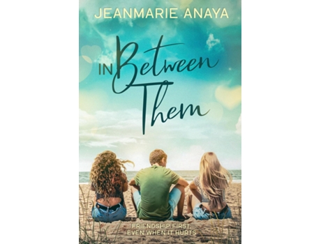 Livro In Between Them de Jeanmarie Anaya (Inglês)