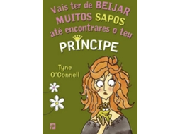 Livro Vais ter de Beijar Muitos Sapos até Encontrares o teu Príncipe (Português)