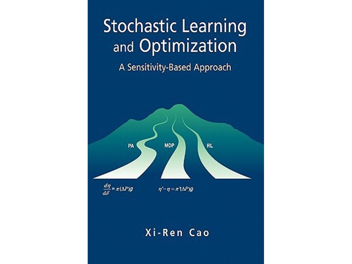 Livro Stochastic Learning and Optimization A SensitivityBased Approach de XiRen Cao (Inglês)