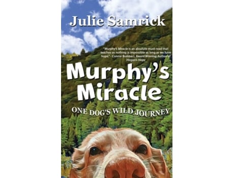 Livro Murphys Miracle One Dogs Wild Journey de Julie Samrick (Inglês)