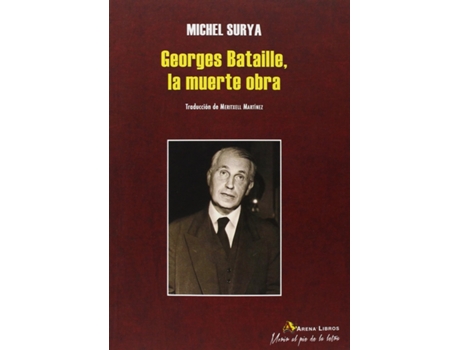 Livro Georges Bataille, La Muerte Obra de Michel Surya (Español)