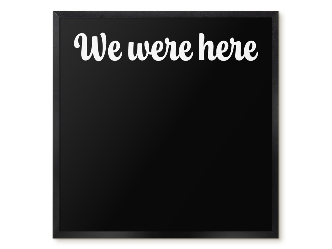 Magnetic Wall Board We Were Here For The Office Espelharte (50x50 Cm)