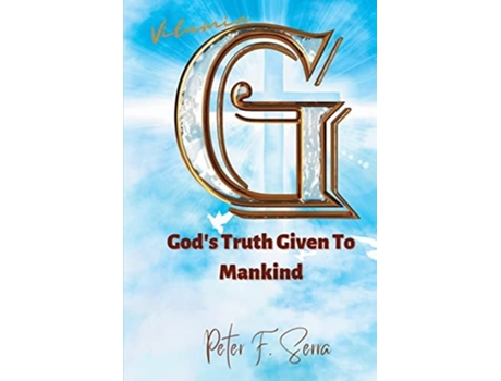 Livro Vitamin G Gods Truth Given to Mankind de Peter F Serra (Inglês)
