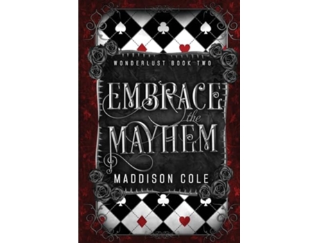 Livro Embrace the Mayhem A Vampire Ménage Romance de Maddison Cole (Inglês)
