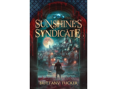 Livro Sunshines Syndicate de Brittany Tucker (Inglês)