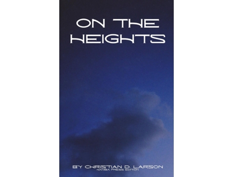 Livro On the Heights de Christian D Larson (Inglês)