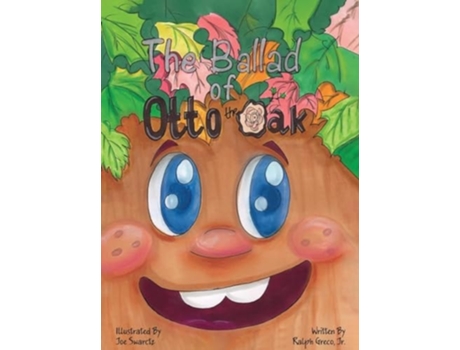 Livro The Ballad of Otto the Oak de Swarctz e Joseph (Inglês - Capa Dura)