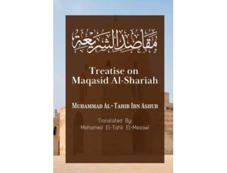 Livro Treatise On Maqasid Al-shariah De Muhammad Al-tahir Ibn Ashur (inglês)