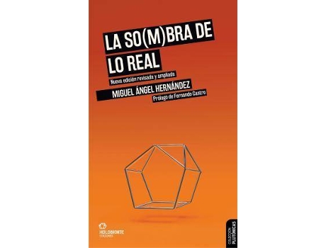 Livro La so(m)bra de lo real de Hernandez, Miguel Angel (Espanhol)