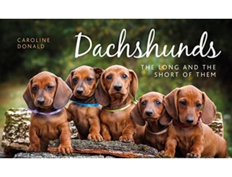 Livro dachshunds de caroline donald (inglês)