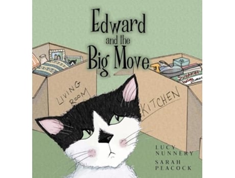 Livro Edward and the Big Move de Lucy Nunnery (Inglês - Capa Dura)