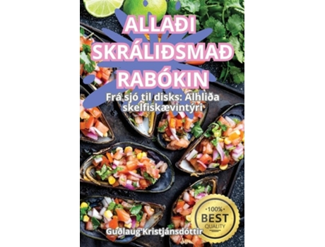 Livro ALLAÐI SKRÁLIÐSMAÐRABÓKIN de Guðlaug Kristjánsdóttir (Inglês)