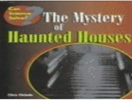 Livro MYSTERY OF HAUNTED HOUSES de Holly Wallace e Chris Oxlade (Inglês - Capa Dura)