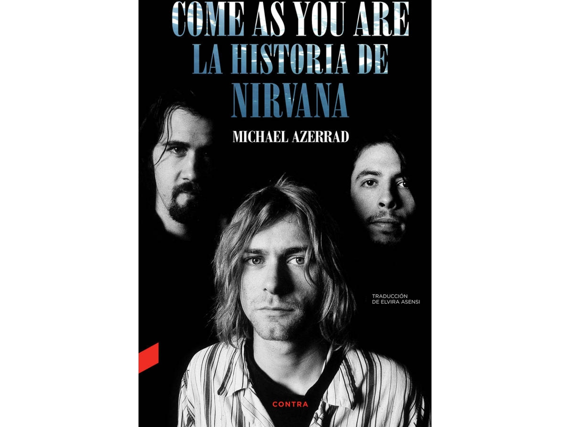 Livro Come As You Are La Historia De Nirvana de Michael Azerrad (Espanhol)