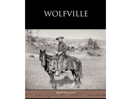 Livro Wolfville de Alfred Henry Lewis (Inglês)