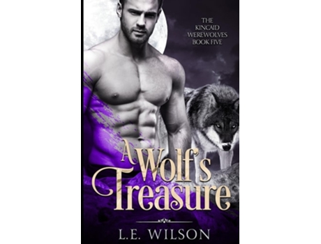 Livro A Wolfs Treasure de LE Wilson (Inglês)