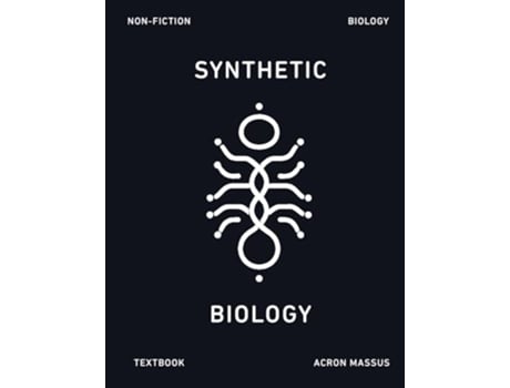 Livro Synthetic Biology de Acron Massus (Inglês)