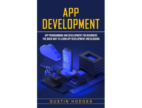 Livro App Development De Dustin Hodges (inglês)