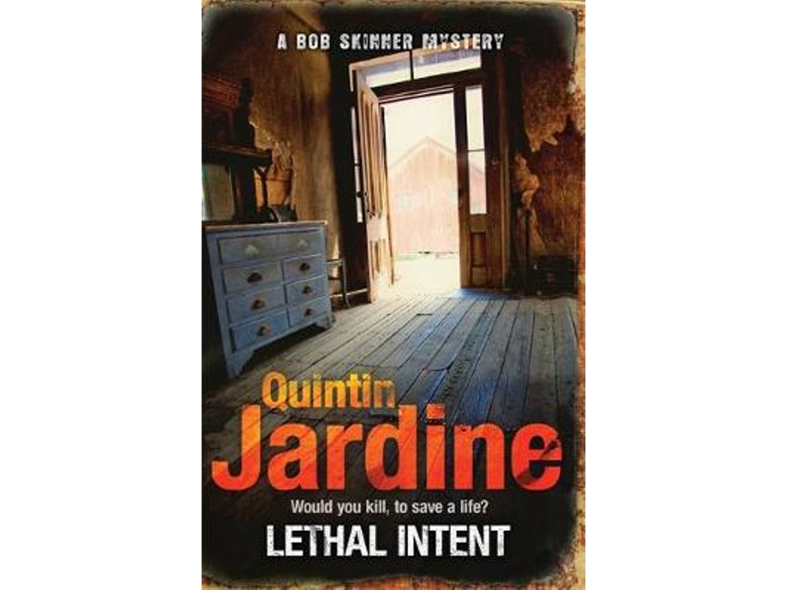Livro Lethal Intent de Quintin Jardine (Inglês)