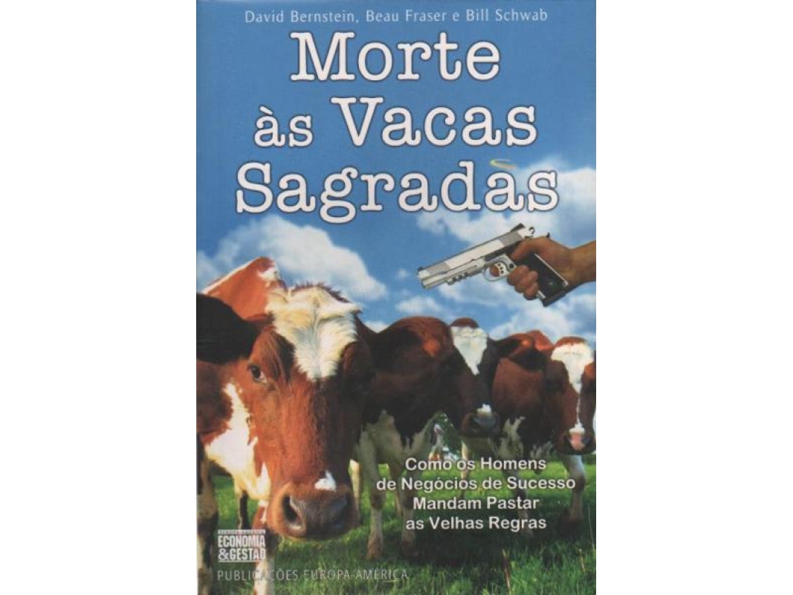 Livro Morte às Vacas Sagradas de David Bernstein e Beau Fraser