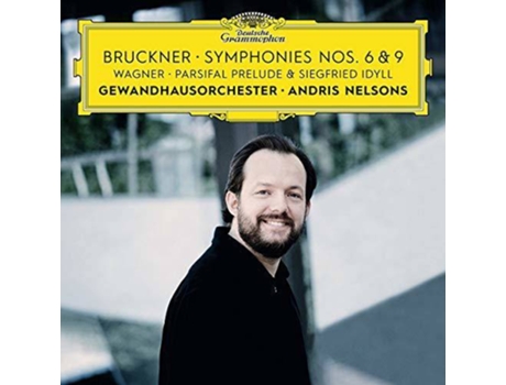 CD Andris Nelsons: Bruckner - Symphonies 6 & 9