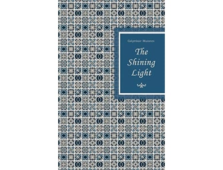 Livro The Shining Light de Galymkair Mutanov (Inglês)