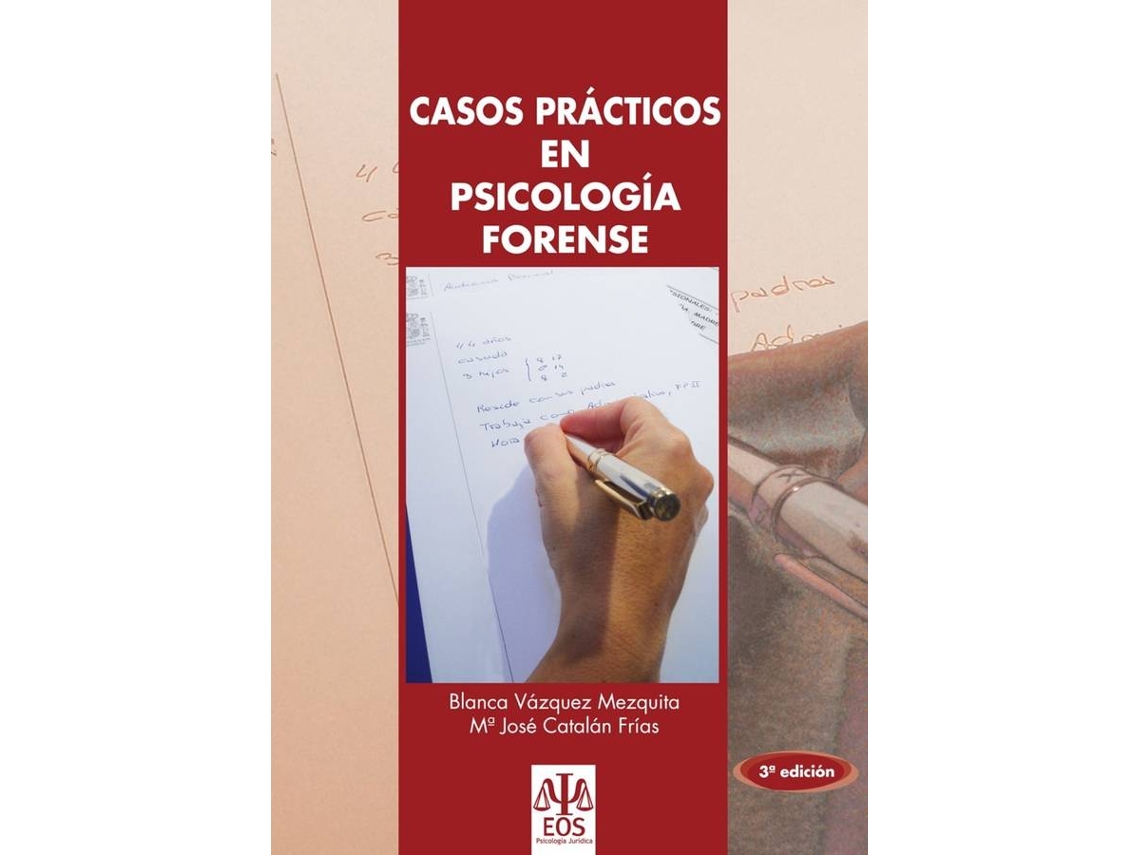 Livro Cásos Practicos En Psicologia Forense de Blanca Vázquez Mezquita