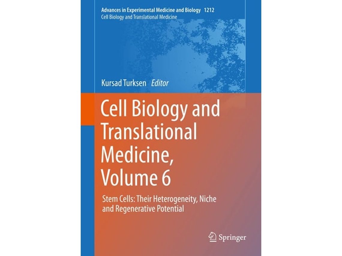 Livro Cell Biology And Translational Medicine, Volume 6 De Kursad Turksen (inglês - Capa Dura)