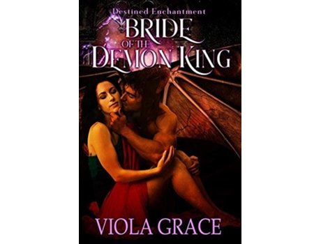 Livro Bride Of The Demon King De Viola Grace (inglês)
