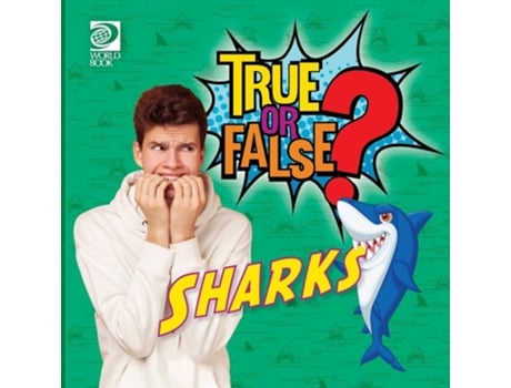 Livro True or False? Sharks de World Book (Inglês)