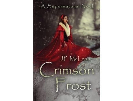 Livro Crimson Frost A Supernatural Noel De Jp Mclean (inglês)