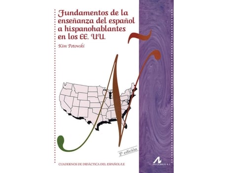 Livro Fundamentos de la enseñanza del español a hispanohablantes en los EE.UU de Kimm Potowski